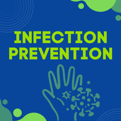 Infection Prevention and Control: Care Home case study